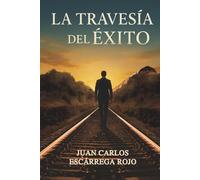 La Travesia del Éxito