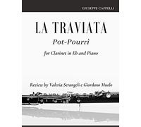 La Traviata Pot-Pourrì: For Clarinet In Eb And Piano