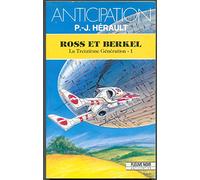 La treizième génération, tome 1 : Ross et Berkel