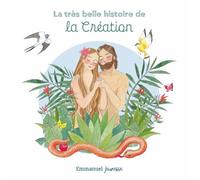 La très belle histoire de la Création