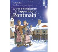 La très belle histoire de l'apparition de Pontmain