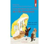 La très belle histoire des apparitions de L'Île-Bouchard: « Dites aux petits enfants de prier »