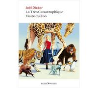 La Très Catastrophique Visite du Zoo