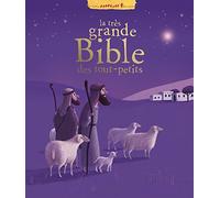 La très grande Bible des tout-petits
