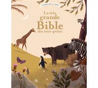 La très grande bible des tout-petits