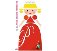 La Très Grande Princesse