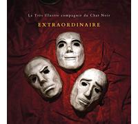 La Tres Illustre Compagni - Extraordinaire