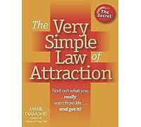 La très simple loi de l'attraction : Découvrez ce que vous... Livre