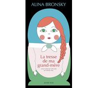 La tresse de ma grand-mère
