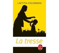 La tresse Laétitia Colombani (Auteur)