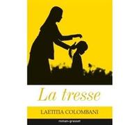 La tresse Laétitia Colombani (Auteur)