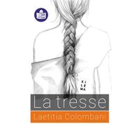 La Tresse Traduction FALC - Laétitia Colombani - Kilema Editions - broché - Roman junior
