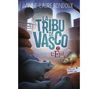 La Tribu de Vasco Anne-Laure Bondoux (Auteur)