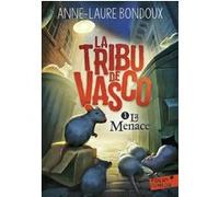 La Tribu de Vasco Anne-Laure Bondoux (Auteur)
