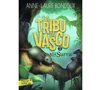 La Tribu de Vasco Anne-Laure Bondoux (Auteur)