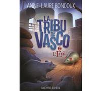 La Tribu de Vasco Anne-Laure Bondoux (Auteur)