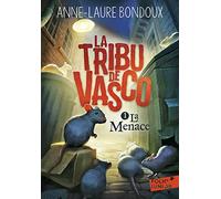 LA TRIBU DE VASCO T1