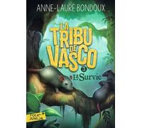 La Tribu De Vasco - Tome 3 - La Survie