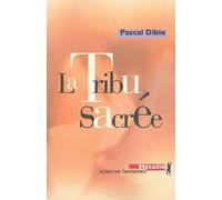 La Tribu Sacrée - Ethnologie Des Prêtres