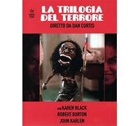 La trilogia del terrore