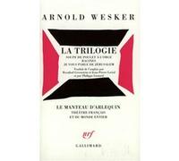La Trilogie Arnold Wesker (Auteur)
