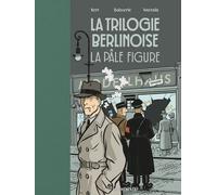 La Trilogie Berlinoise - Tome 2 - La Pâle Figure
