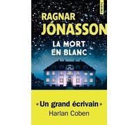 La Trilogie Blanche - Tome 1 - La Mort En Blanc