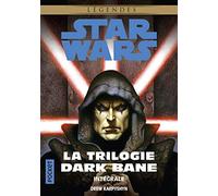 Star Wars Légendes - La Trilogie Dark Bane Intégrale - La Voie De La Destuction - La Règle Des Deux - La Dynastie Du Mal