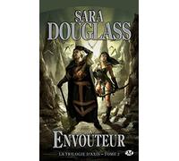 La Trilogie d'Axis, tome 2 : Envoûteur