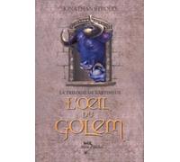 La trilogie de Bartim?us - Tome 2: L'OEil du golem by Jonathan Stroud (January 13,2005)