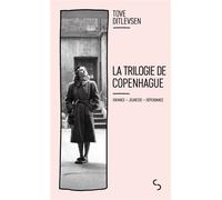 La trilogie de Copenhague Enfance - Jeunesse - Dépendance - Tove Ditlevsen - Bourgois - Poche - Roman