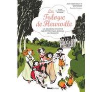La trilogie de Fleurville Jean-Pierre Kerloc'h (Auteur), Christophe Besse (Illustration), Edith Chambon (Illustration), Eglantine Ceulemans (Illustration)