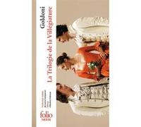 La Trilogie de la Villégiature Carlo Goldoni (Auteur), Lucie Comparini (Traduction), Andrea Fabiano (Edité par)