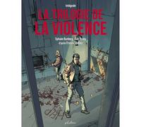 La Trilogie de la violence - Intégrale - Franck Thilliez - Phileas - relié - Bande dessinée