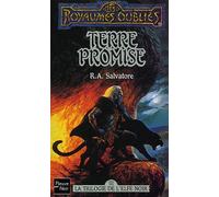 La Trilogie De L'elfe Noir : Terre Promise