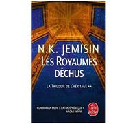 La Trilogie De L'héritage - Tome 2 - Les Royaumes Déchus