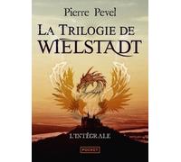 La Trilogie De Wielstadt - Intégrale
