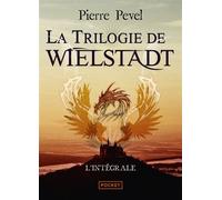 La trilogie de Wielstadt - Pierre Pevel - Pocket - Poche - Roman