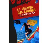 La Trilogie des amours
