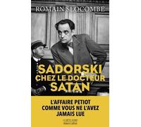 La Trilogie Des Damnés - Tome - Sadorski Chez Le Docteur Satan