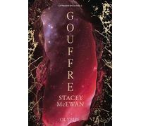 La Trilogie Des Glaces Tome 2 - Gouffre