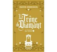 La trilogie des joyaux - tome 1 Le trône de diamant David Eddings (Auteur), E. C. L. Meistermann (Traduction)
