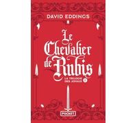 La Trilogie des Joyaux - Tome 2 : Le Chevalier de rubis