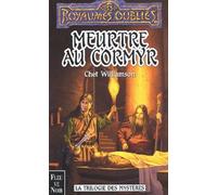 La Trilogie Des Mysteres Tome 1 : Meurtre Au Cormyr