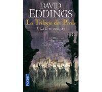 La Trilogie des Périls: La pierre sacrée perdue