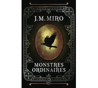 La trilogie des talents: Monstres ordinaires-Monstres ordinaires (1)
