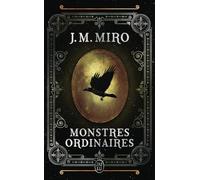 La trilogie des talents: Monstres ordinaires-Monstres ordinaires (1)