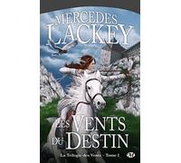 La Trilogie des Vents, Tome 1: Les Vents du destin