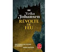 Révolte de feu (La Trilogie du Tearling, Tome 2)