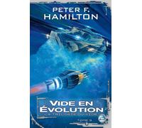 La Trilogie du Vide, T3 : Vide en évolution: La Trilogie du Vide